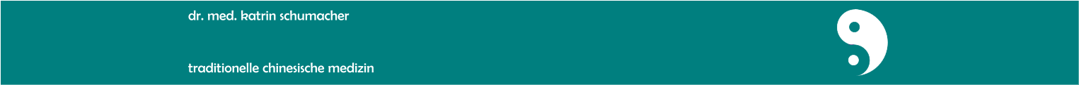 dr. med. katrin schumacher    traditionelle chinesische medizin
